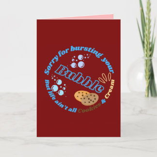 Carte Désolé Pour L'Éclatement De Votre Bulle