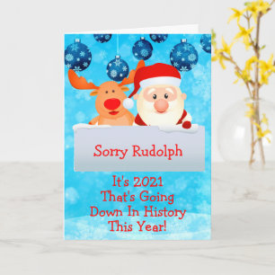 Carte Désolé Rudolph 2021 Entre Dans L'Histoire Joyeux N