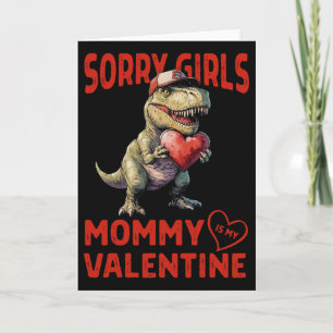 Carte Désolée les filles maman est ma Saint-Valentin Cœu