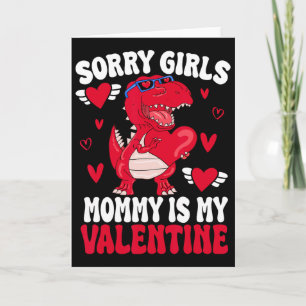 Carte Désolée les filles maman est ma Saint-Valentin par