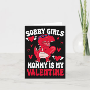Carte Désolée les filles maman est ma Saint-Valentin par