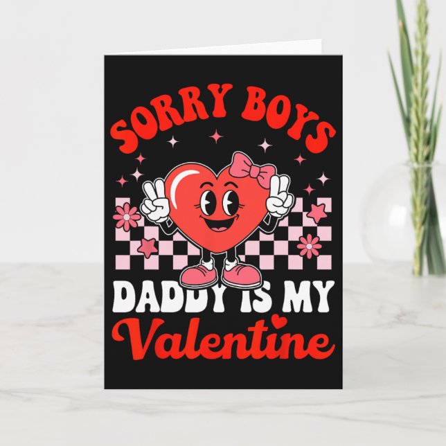 Carte Désolée les garçons Papa est ma Saint-Valentin 3  (Devant)