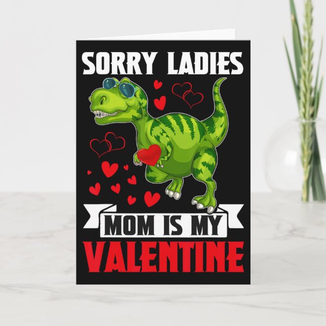 Carte Désolée Mesdames Maman Est Ma Saint-Valentin Pour  (Devant)