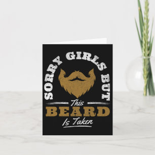 Carte Désolées les filles cette barbe est prise Funny Sa