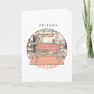 Carte Détente avec la série animée FRIENDS™