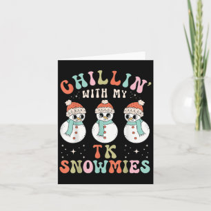 Carte Détente Avec Mes Tk Snowmies Professeur De Neige C