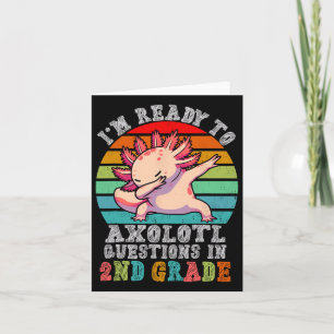 Carte Deuxième année Je suis prête aux questions Axolotl