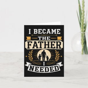 Carte Devint Le Père Besoin Fête Des Pères Papa Papa