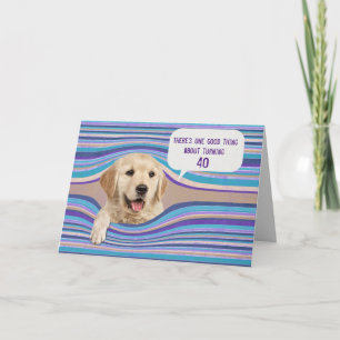 Carte d'Humour Golden Retriever 40th Birthday