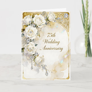 Carte Diamonds and White Roses 75th Wedding Anniversary