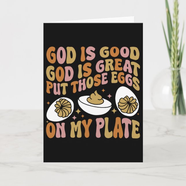 Carte Dieu est bon Dieu est grand Mettez ces œufs sur mo (Devant)