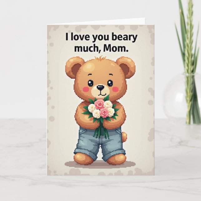 Carte d'illustration pour maman Beary Much (Devant)