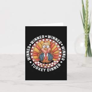 Carte Dinde de dîner gagnant gagnant Funny Trump Thanksg