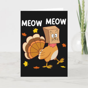 Carte Dinde de Thanksgiving Chat Miaou Drôle Hommes Femm