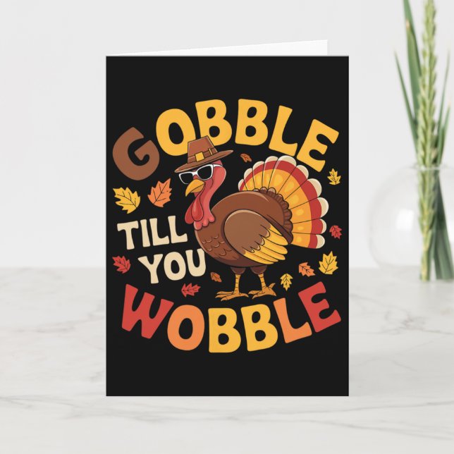 Carte Dinde de Thanksgiving glousse jusqu'à ce que vous  (Devant)