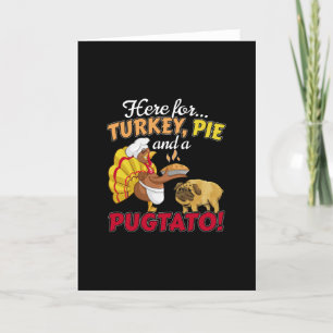 Carte Dinde, tarte et un Pug de Thanksgiving - Chien Pug