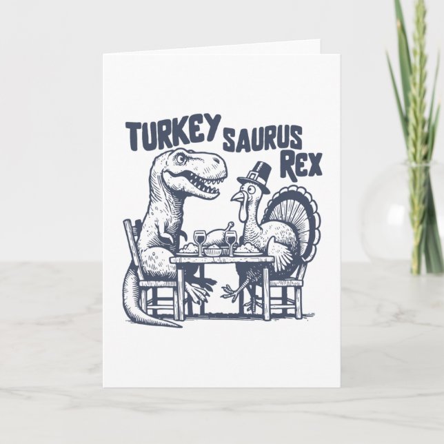 Carte Dindon Saurus Rex Dinosaur Drôle T-rex Dinde Que (Devant)