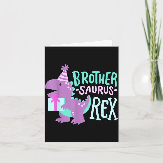 Carte Dinosaur Birthday Brother Saurus T Rex Family Matc (Devant)