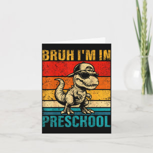 Carte Dinosaure de maternelle bruh je suis élève de mate