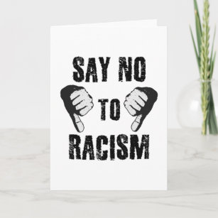 Carte Dites non au racisme