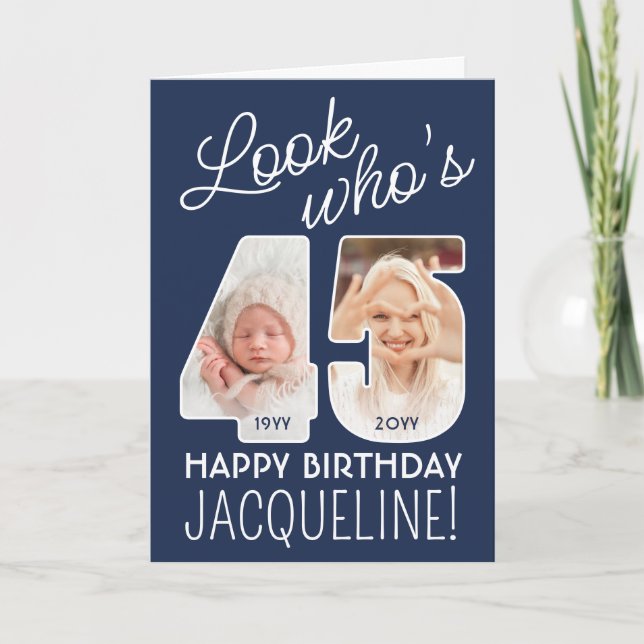 Carte DIY Couleurs • Regardez qui a 45 ans Joyeux Annive (Devant)