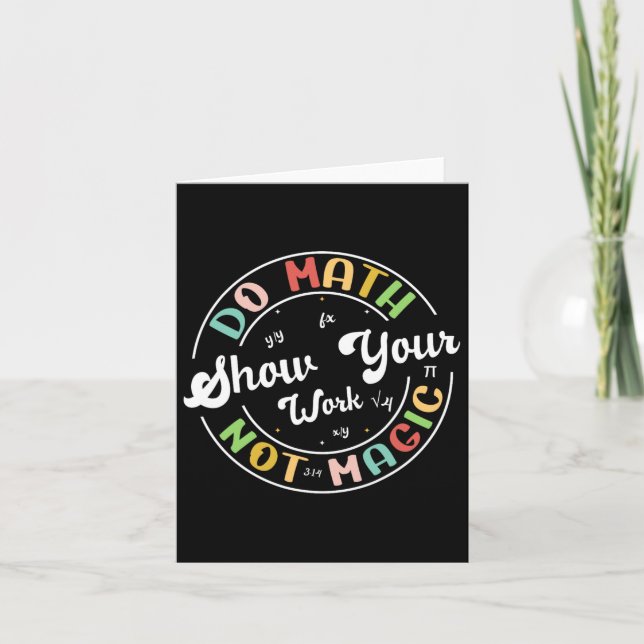 Carte Do Math Not Magic Funny Enseignant Math Back To Sc (Devant)