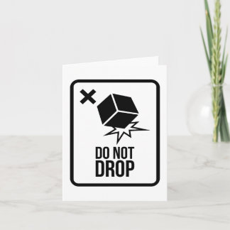Carte Do not drop