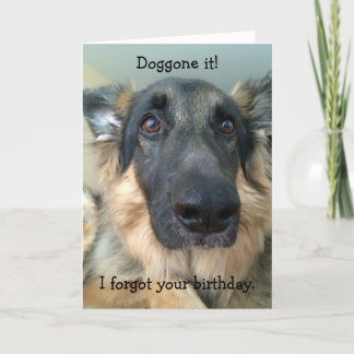 Carte Doggone ! Oublié Ton Anniversaire !