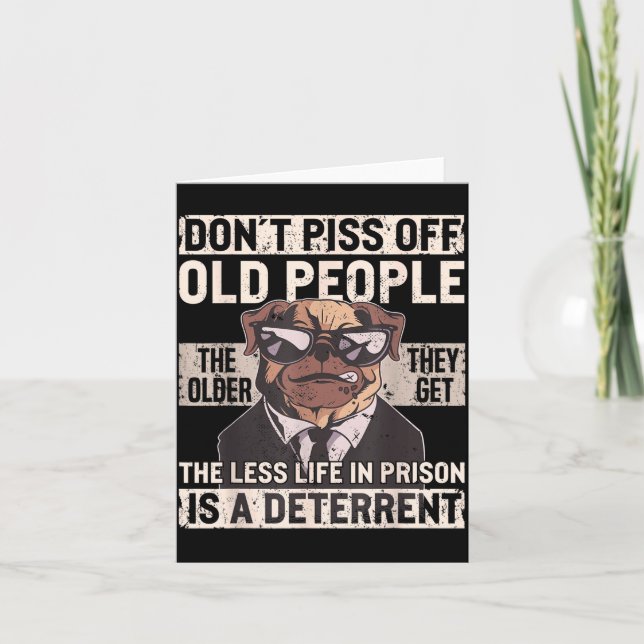 Carte Don´t Off Old People Funny Birthday Dog Graphic Fo (Devant)