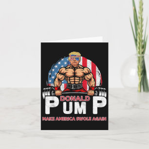 Carte Donald Pump America Swole Again Drôle Trump 2024 