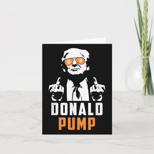 Carte Donald Pump Bitcoin drôle Trump 2024 Crypto (Devant)