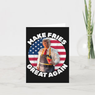 Carte Donald Trump 2024 France Fry - Make French Fries G