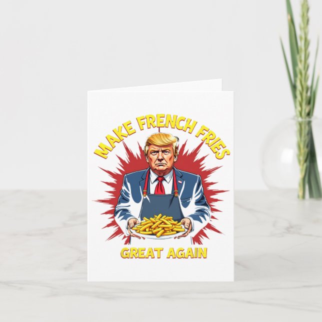 Carte Donald Trump 2024 Frite - Faire des frites G (Devant)