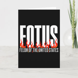 Carte Donald Trump 47ème Félon Fotus des États-Unis P