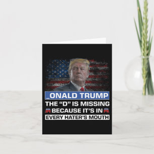 Carte Donald Trump le D est manquant Supporteur de Trump