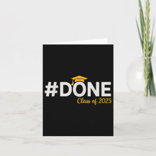 Carte #done Cl Of 2025 - Graduation So Done Senior 2025
