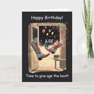 Carte Donnez à l'âge un coup de pied Funny Birthday