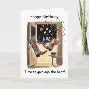 Carte Donnez à l'âge un coup de pied Funny Birthday