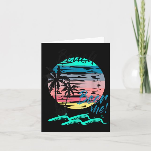 Carte Donnez-moi drôle de boisson plage Rétro Coucher de (Devant)