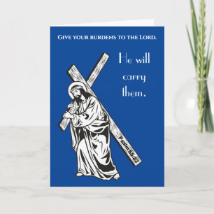 Carte Donnez vos fardeaux au Seigneur Bible Verse