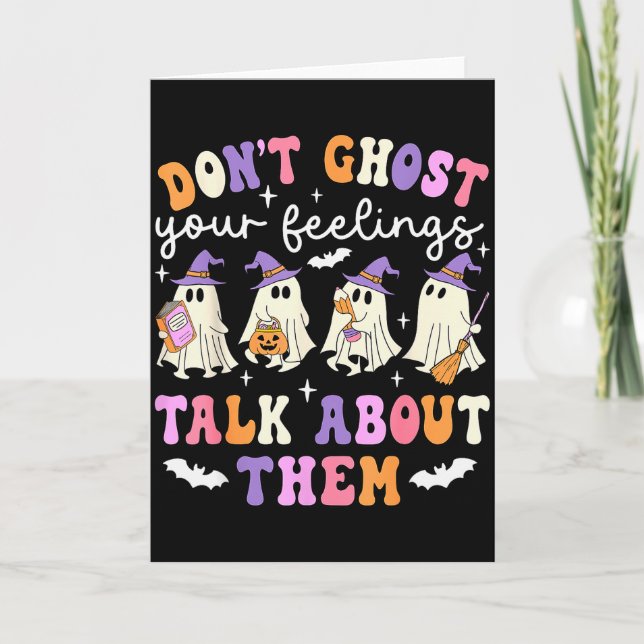Carte Dont Ghost Your Feeling Halloween School Counselor (Devant)