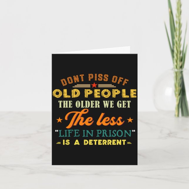 Carte Don't Off Old People Funny Saying Gift For Men Wom (Devant)