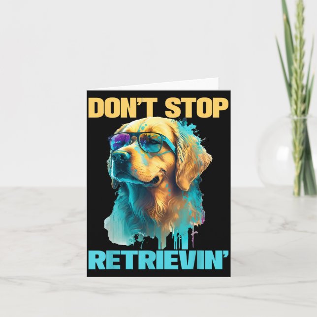 Carte Don't Stop Retrievin - Retro Golden Retriever Dog  (Devant)