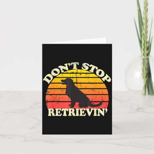 Carte Don't Stop Retrieving Retro Golden Retriever Mom D (Devant)