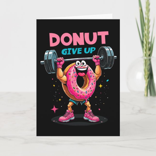 Carte Donut de bodybuilder Ne pas abandonner Humour Gym  (Devant)