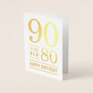 Carte Dorée 90e anniversaire 90 ans, c'est le nouveau 80