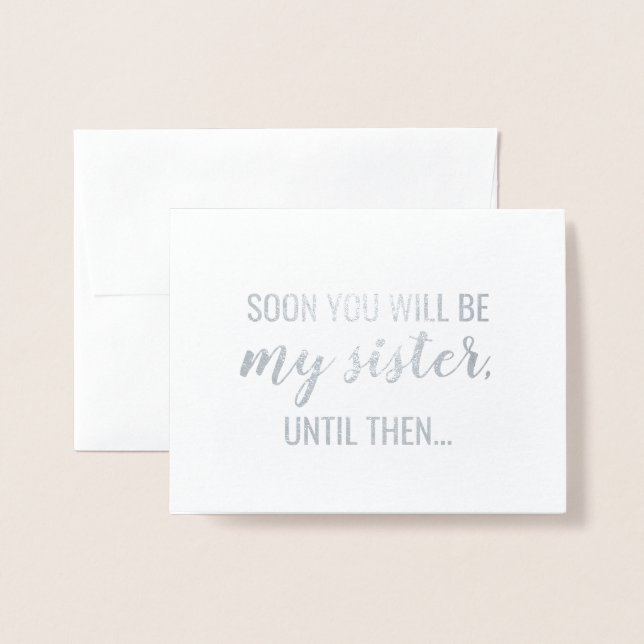 Carte Dorée Bientôt Seront Soeurs - Bridesmaid ou Maid of Hono (Devant avec enveloppe)