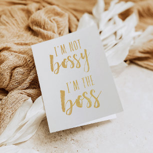Carte Dorée Je ne suis pas Bossy, je suis le patron Doré