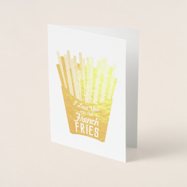 Carte Dorée Je T'Aime Plus Que Les Fries Françaises (Devant)