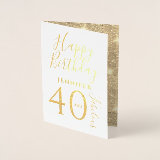 Carte Dorée Joyeux anniversaire 40 et Fabulous White Gold Part (Devant)